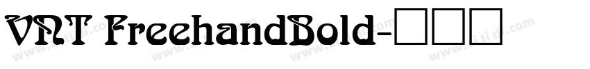 VNT FreehandBold字体转换